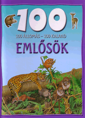 100 állomás - 100 kaland / emlősök