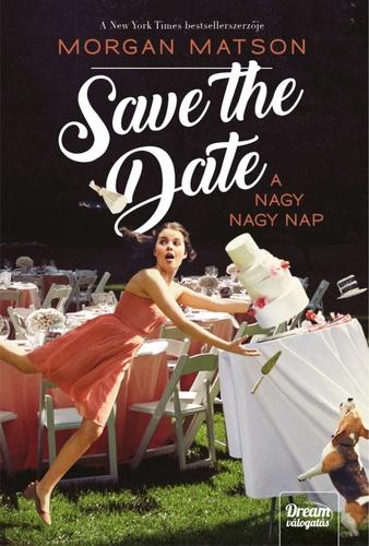 Save the date - A nagy nagy nap