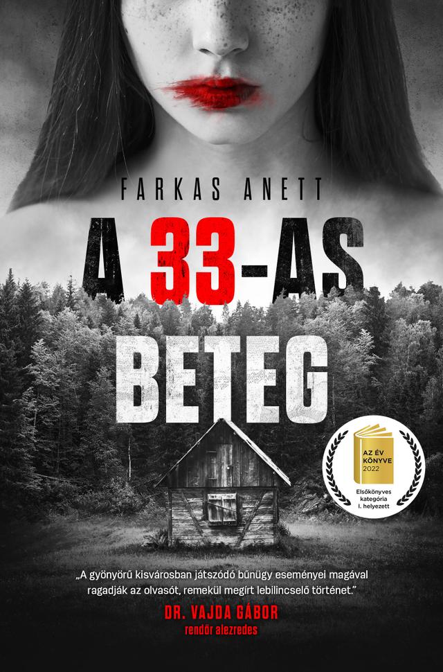 A 33-as beteg (új kiadás)